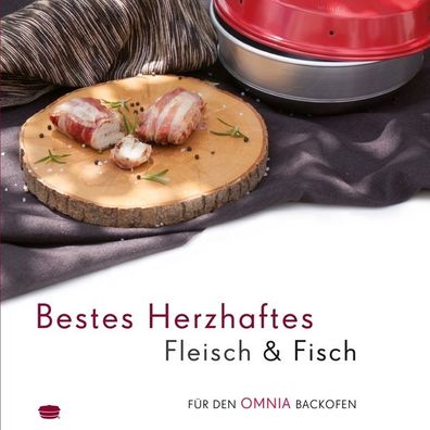 OMNIA Kochbuch Herzhaftes Fleisch & Fisch