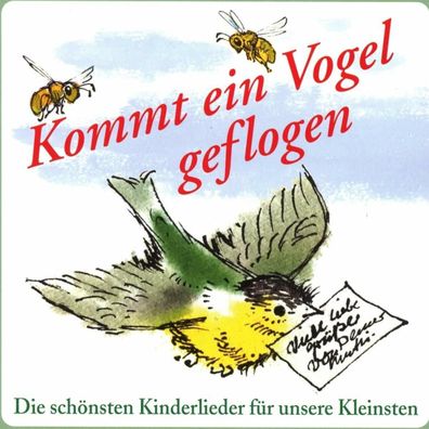 Kommt ein Vogel geflogen CD Kinderlieder für die Kleinsten Kinderchor Berlin