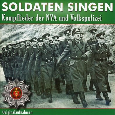 Soldaten singen Kampflieder der NVA und Volkspolizei CD Musik Neu & OVP