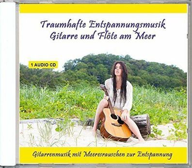Traumhafte Entspannungsmusik-Gitarre und Flöte von Verlag Rettenmaier Neu & OVP