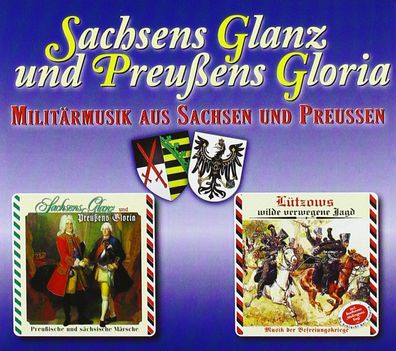 Sachsens Glanz und Preußens Gloria Militärmusik 2 CDs Neu & OVP