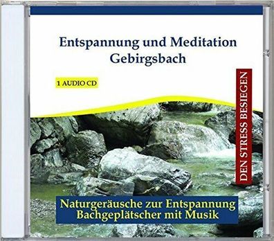 Entspannung und Meditation Gebirgsbach von Verlag Rettenmaier Neu & OVP