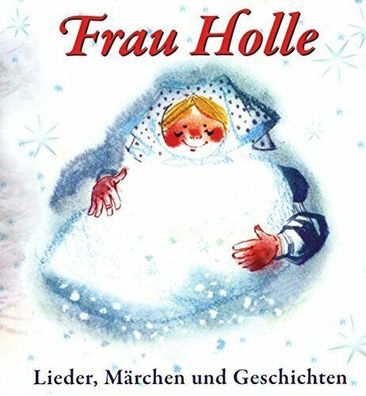 Frau Holle-Lieder, Märchen und Geschichten CD Neu & OVP