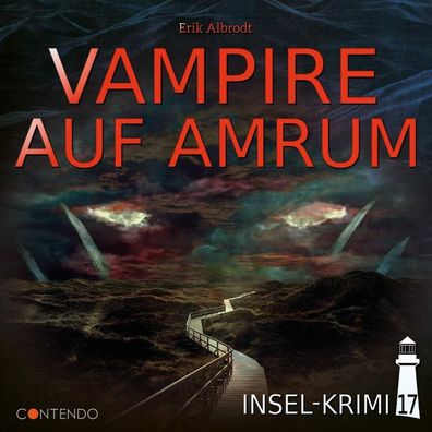 Insel-Krimi 17. Vampire auf Amrum Neu & OVP