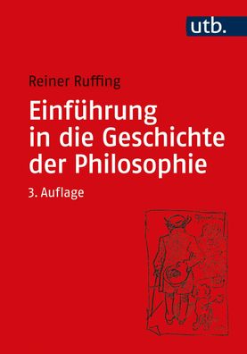 Einfuehrung in die Geschichte der Philosophie Ruffing, Reiner Uni