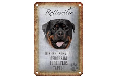 Blechschild Spruch 12x18 cm Rottweiler Hund Geschenk Metall Deko Schild