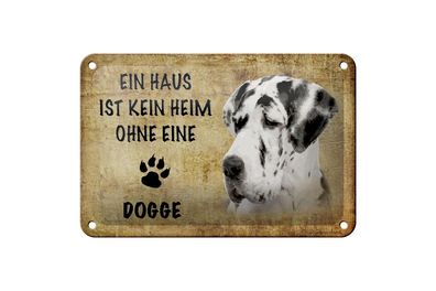 Blechschild Spruch 18x12 cm Dogge Hund Geschenk Metall Deko Schild