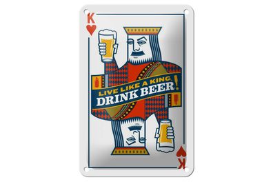 Blechschild Spruch 12x18 cm Bier König drink Beer King Deko Schild