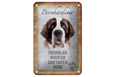 Blechschild Spruch 12x18 cm Bernhardiner Hund Geschenk Deko Schild