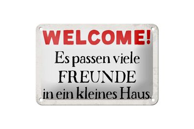 Blechschild Spruch 18x12 cm Welcome viele Freunde Haus Deko Schild