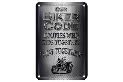 Blechschild Motorrad 12x18 cm Biker Code stay ride together Deko Schild