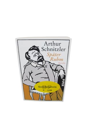 Später Ruhm: Novelle von Schnitzler, Arthur | Buch | Zustand gut