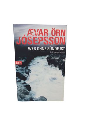 Wer ohne Sünde ist: Kriminalroman Jósepsson, Ævar Örn | Buch | Zustand sehr gut