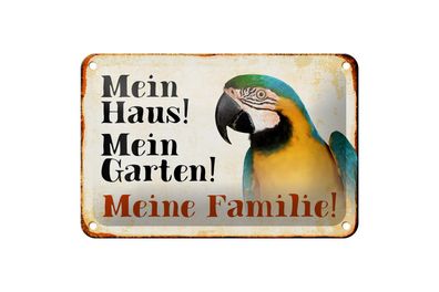 Blechschild Tiere 18x12 cm Papagei mein Haus Garten Familie Deko Schild