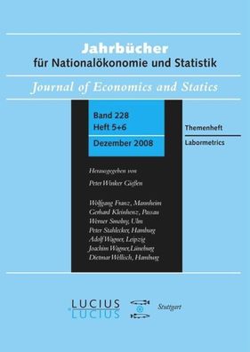 Labormetrics: Sonderausgabe Heft 5 + 6/ Bd. 228 (2008) Jahrb?cher f?r National ...