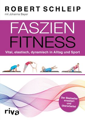Faszien-Fitness, Robert Schleip
