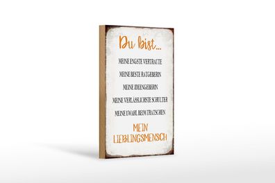 Holzschild Spruch 12x18 cm du bist mein Lieblingsmensch Deko Schild