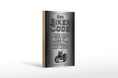 Holzschild Motorrad 12x18 cm Biker Code leben ohne kein Leben Schild