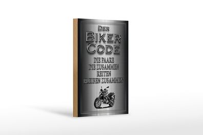 Holzschild Motorrad 12x18 cm Biker Code Paare zusammen Deko Schild