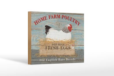 Holzschild Spruch 18x12 cm Home farm poultry fresh eggs Deko Schild