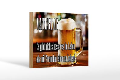 Holzschild Spruch 12x18 cm Vatertag nichts besseres Bier Deko Schild