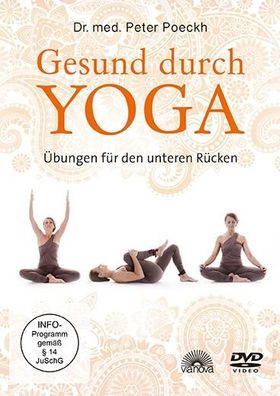 Gesund durch Yoga, 1 DVD Uebungen fuer den unteren Ruecken DVD