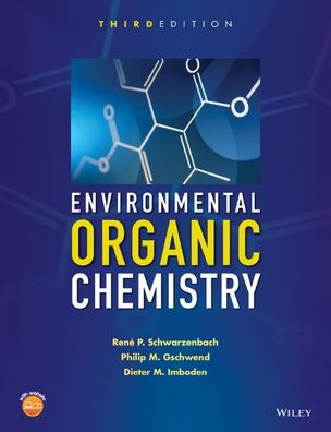 Environmental Organic Chemistry, Rene P. Schwarzenbach