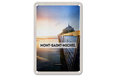 Blechschild Reise 12x18 cm Mont-saint-Michel France Meer Urlaub Schild