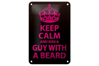 Blechschild Spruch 12x18 cm Keep Calm and kiss guy with a beard Schild