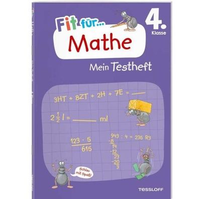Tessloff Fit für Mathe Mein Testheft - 4. Klasse