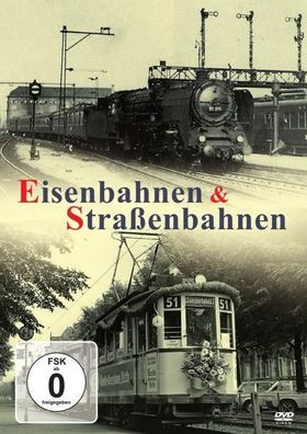 Eisenbahnen & Straßenbahnen (DVD] Neuware