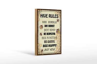 Holzschild Spruch 12X18 cm Hive rules bee humble honest Deko Schild