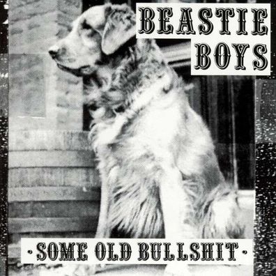 The Beastie Boys: Some Old Bullshit (180g) - - (Vinyl / Pop (Vinyl))