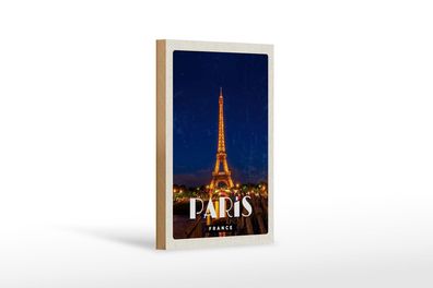 Holzschild Reise 12x18 cm Paris France Eiffelturm Nacht Lichter Schild