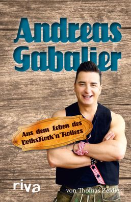 Andreas Gabalier: Aus dem Leben des VolksRock'n'Rollers, Thomas Zeidler