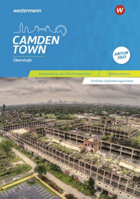Camden Town Oberstufe - Zusatzmaterial zu allen Ausgaben: Arbeitsheft zu de ...