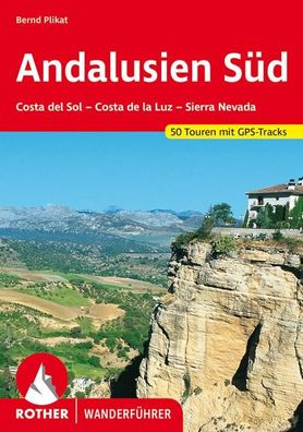 Andalusien Sued Costa del Sol - Costa de la Luz - Sierra Nevada. 50