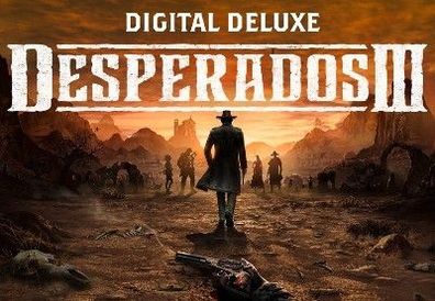 Desperados III Digital Deluxe Edition Steam CD Key