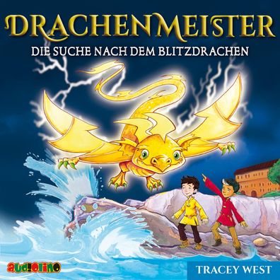 Drachenmeister - Die Suche nach dem Blitzdrachen, 1 Audio-CD CD Dr
