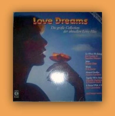 Love Dreams - Die Große Collection Der Aktuellen Love-Hits