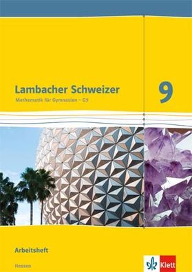 Lambacher Schweizer Mathematik 9 - G9. Ausgabe Hessen Arbeitsheft p