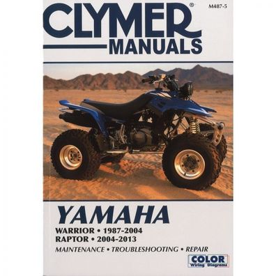 Yamaha Warrior (1987-2004) Raptor (2004-2013) Quad Reparaturanleitung Clymer