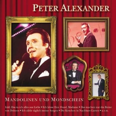 Peter Alexander - Mandolinen und Mondschein (CD] Neuware