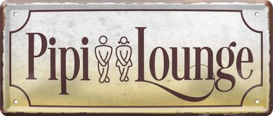 Pipi Lounge, Blechschild 28 x 12 cm, D0924