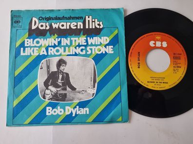 Bob Dylan - Blowin' in the wind/ Like a rolling stone 7'' Vinyl Germany