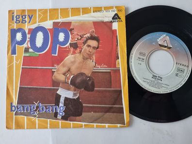 Iggy Pop - Bang bang 7'' Vinyl Germany