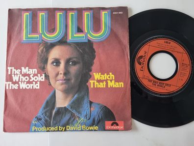 Lulu - The man who sold the world 7'' Vinyl Germany/ CV David Bowie