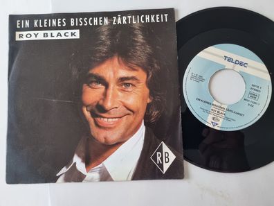 Roy Black - Ein kleines bisschen Zärtlichkeit 7'' Vinyl/ Grosses Mittelloch