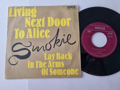 Smokie - Living next door to Alice/ Lay back in the arms of someone 7'' Vinyl
