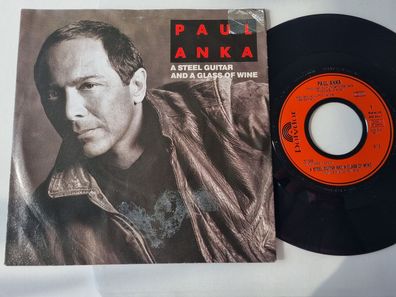 Paul Anka - A steel guitar and a glass of wine 7'' Vinyl Germany